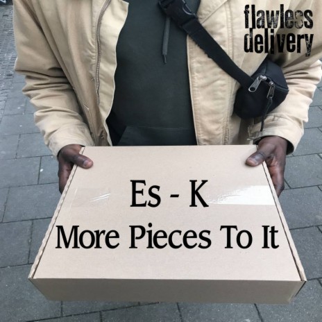 More Pieces To It ft. Es - K | Boomplay Music