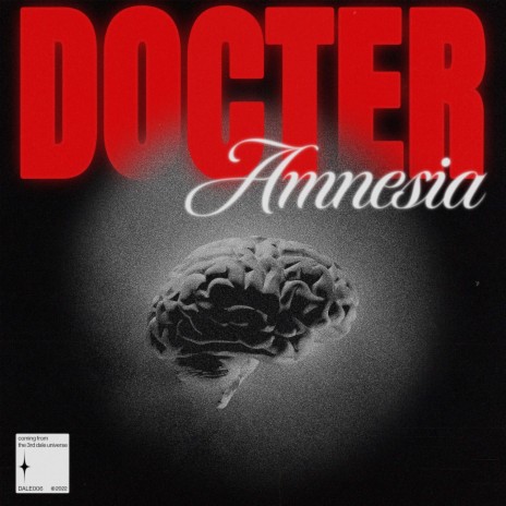 Amnesia ft. 3rd Dale Universe | Boomplay Music