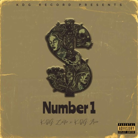 Number 1 ft. KDG Flxco | Boomplay Music