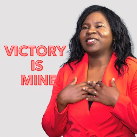 Victory Is Mine | Boomplay Music