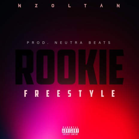 ROOKIE (Freestyle) | Boomplay Music