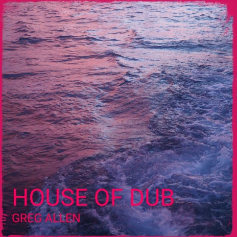 House of Dub | Boomplay Music