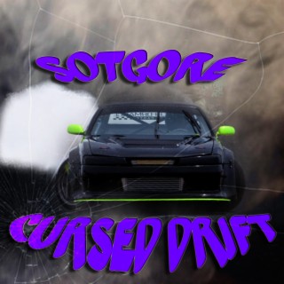 CURSED DRIFT