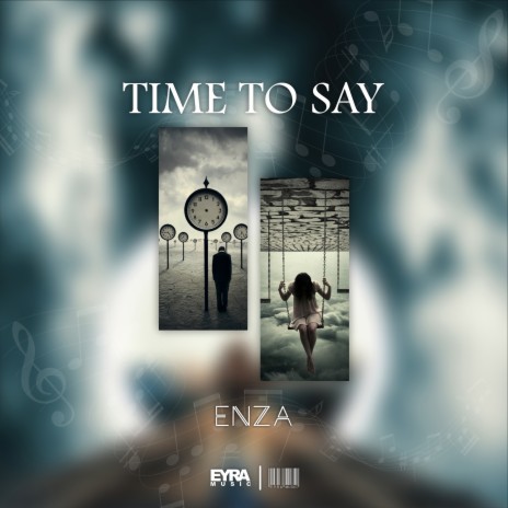 Time to Say | Boomplay Music