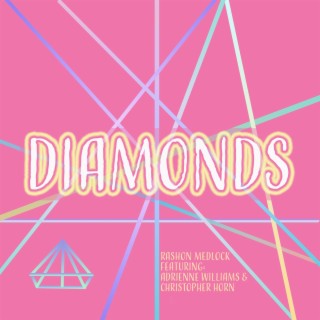 Diamonds ft. Adrienne Williams & Chris Horn lyrics | Boomplay Music