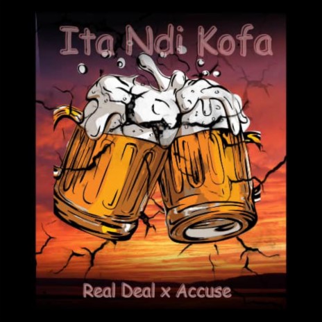Ita Ndi Kofa ft. Accuse