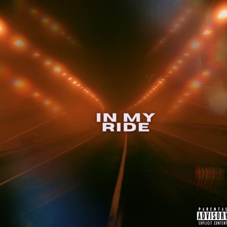 In My Ride | Boomplay Music