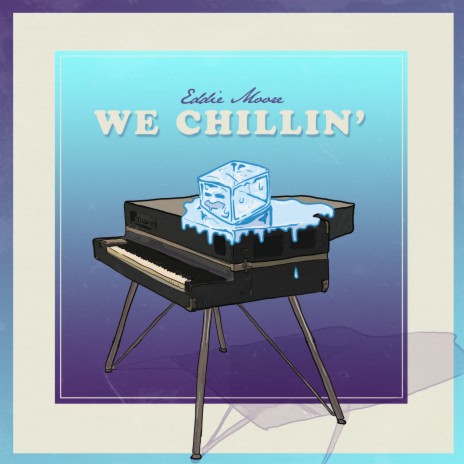 We Chillin' | Boomplay Music