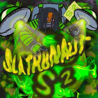 Slatronaut 2