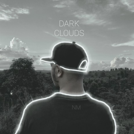 Dark Clouds | Boomplay Music