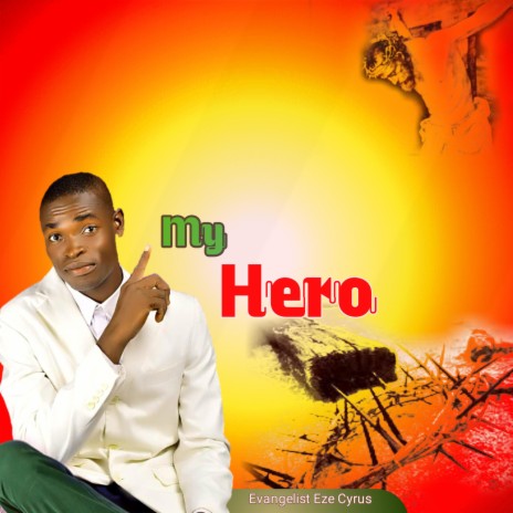 My Hero | Boomplay Music