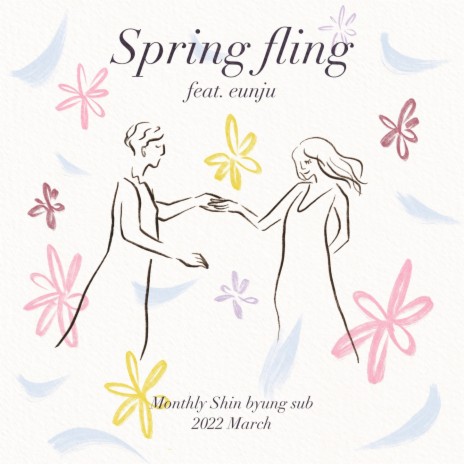 Spring fling ft. Eunju | Boomplay Music