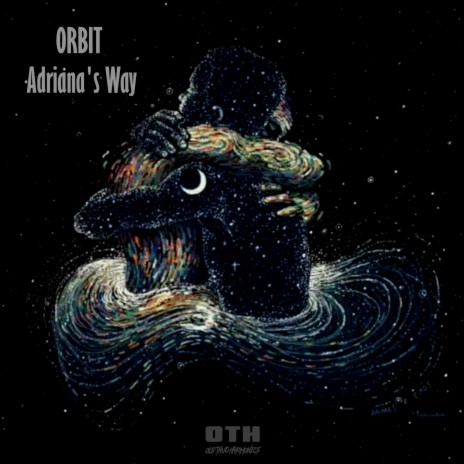 Orbit Adriana's Way | Boomplay Music