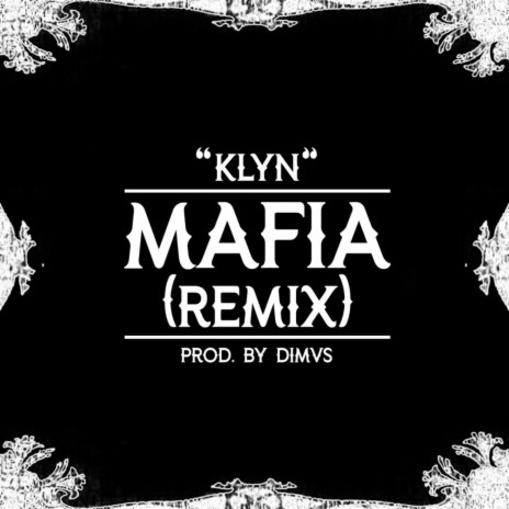 Mafia (Remix) | Boomplay Music
