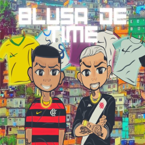 Blusa de Time | Boomplay Music