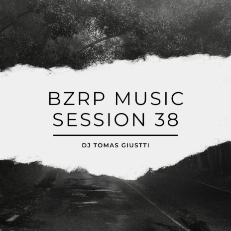 Bzrp Music Session 38