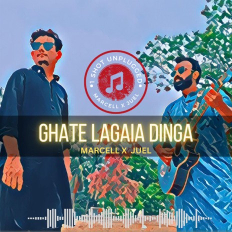 Ghate Lagaia Dinga 1shot Unplugged ft. Minhaz Juel