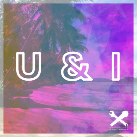 U & I | Boomplay Music