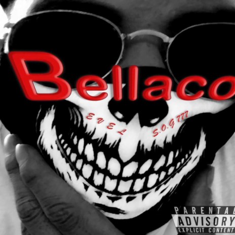 Bellaco (feat. Evel) | Boomplay Music