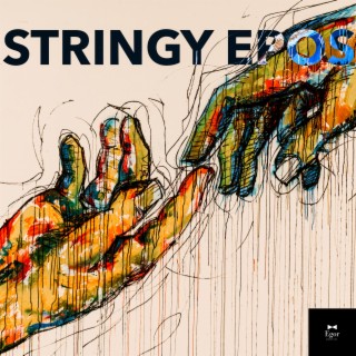 Stringy Epos