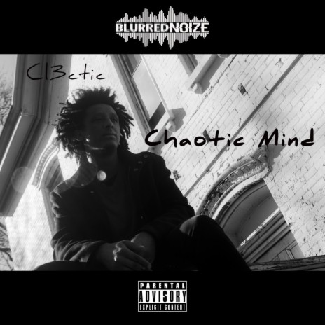 Chaotic Mind ft. Cl3ctic