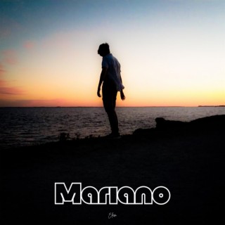 Mariano lyrics | Boomplay Music