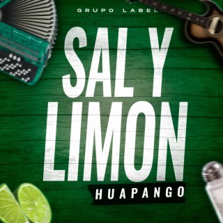 Sal Y Limon Huapango