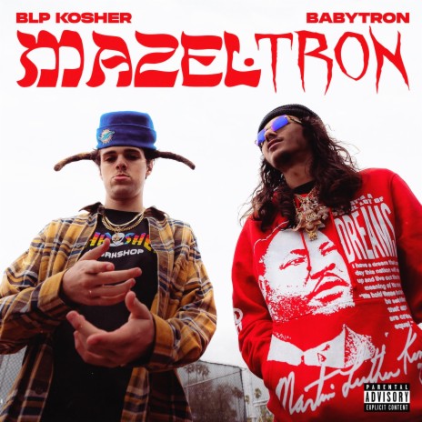 Mazel Tron ft. BabyTron | Boomplay Music