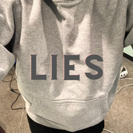 Lies | Boomplay Music