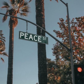 peace street lyrics | Boomplay Music