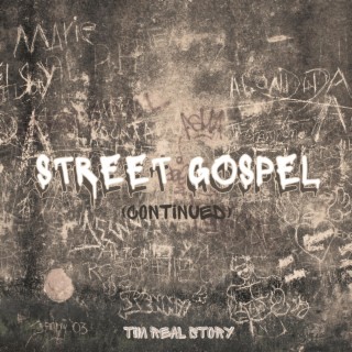Street Gospel (Continued)