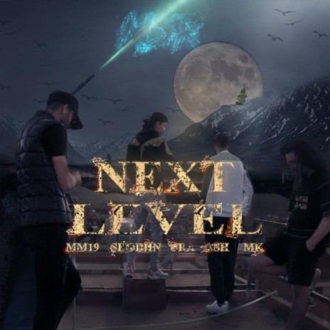 NEXT LEVEL ft. SHODIIN, URA, ASH KHEY & MOOKHA | Boomplay Music