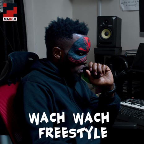 Wach Wach Freestyle | Boomplay Music