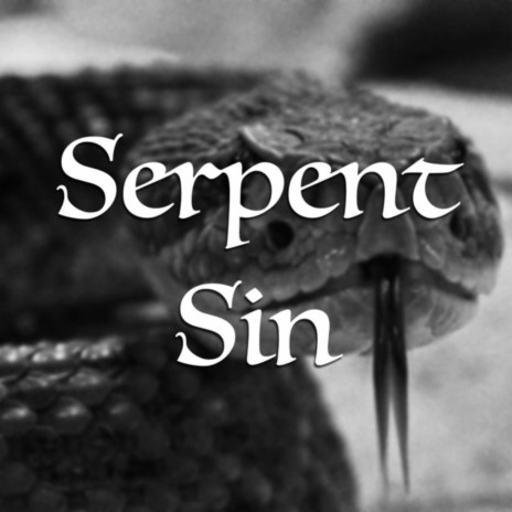 Serpent Sin (Seven Deadly Sins) | Boomplay Music