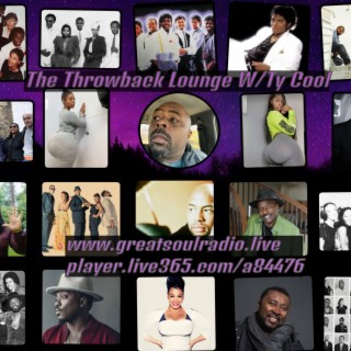 Episode 334: The Throwback Lounge W/Ty Cool--- Don't Fade, Keep on Moving!!