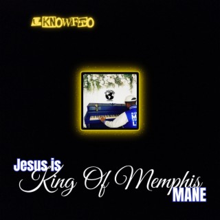 Jesus Is King Of Memphis Mane
