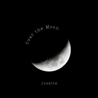 Over the Moon lyrics | Boomplay Music