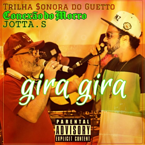 Gira gira ft. Kaskão T$G & JOTTA. S | Boomplay Music