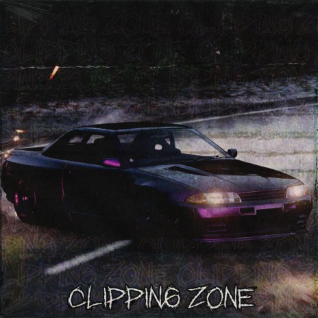 CLIPPING ZONE