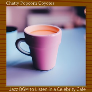 Jazz Bgm to Listen in a Celebrity Cafe