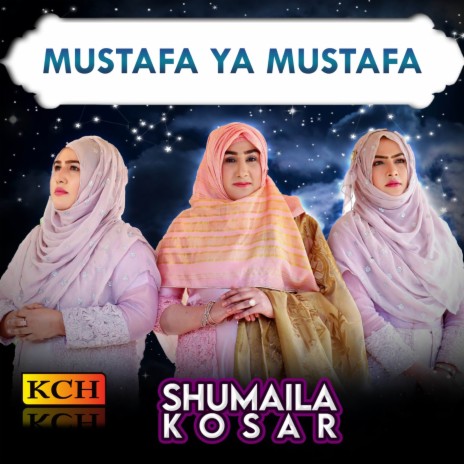 Mustafa Ya Mustafa | Boomplay Music