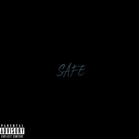 Safe | Boomplay Music