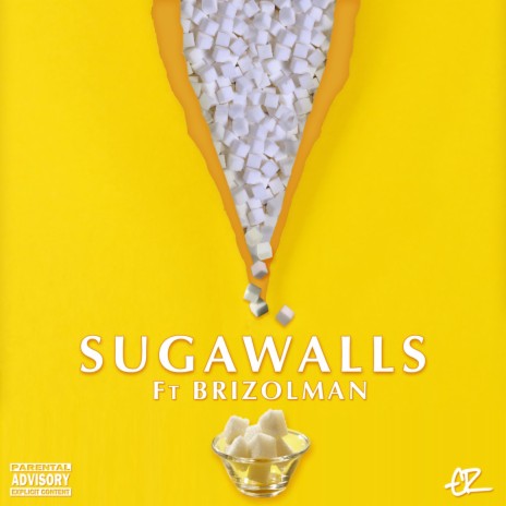 Sugawalls (feat. Brizolman) | Boomplay Music