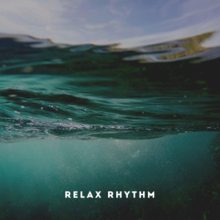 Relax Rhythm