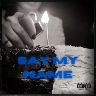 Say My Name lyrics | Boomplay Music