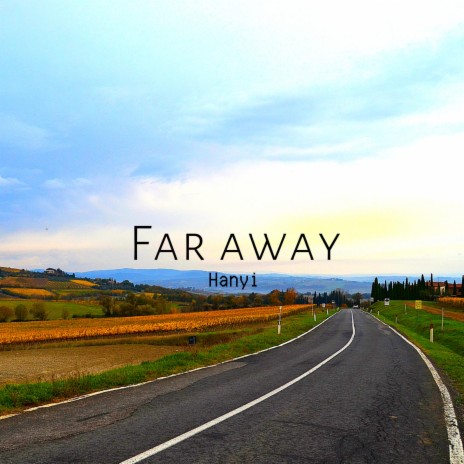 Far Away