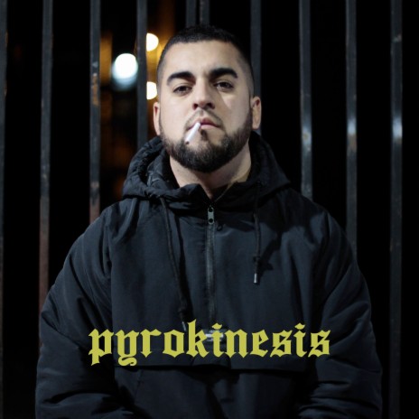 Pyrokinesis | Boomplay Music