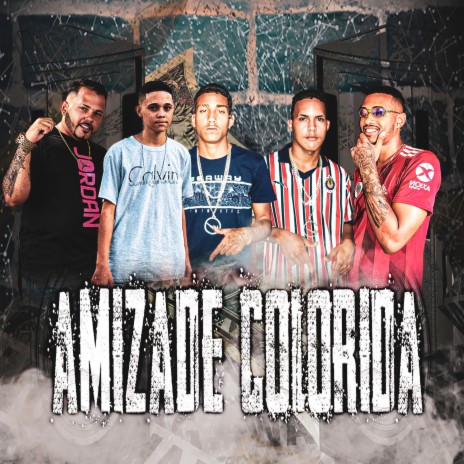 Amizade Colorida ft. afinho do fluxo | Boomplay Music