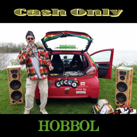 Cash Only ft. Hobbol