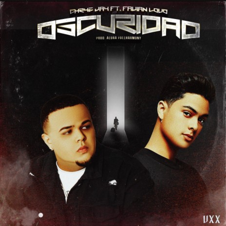 Oscuridad ft. Favian Lovo | Boomplay Music